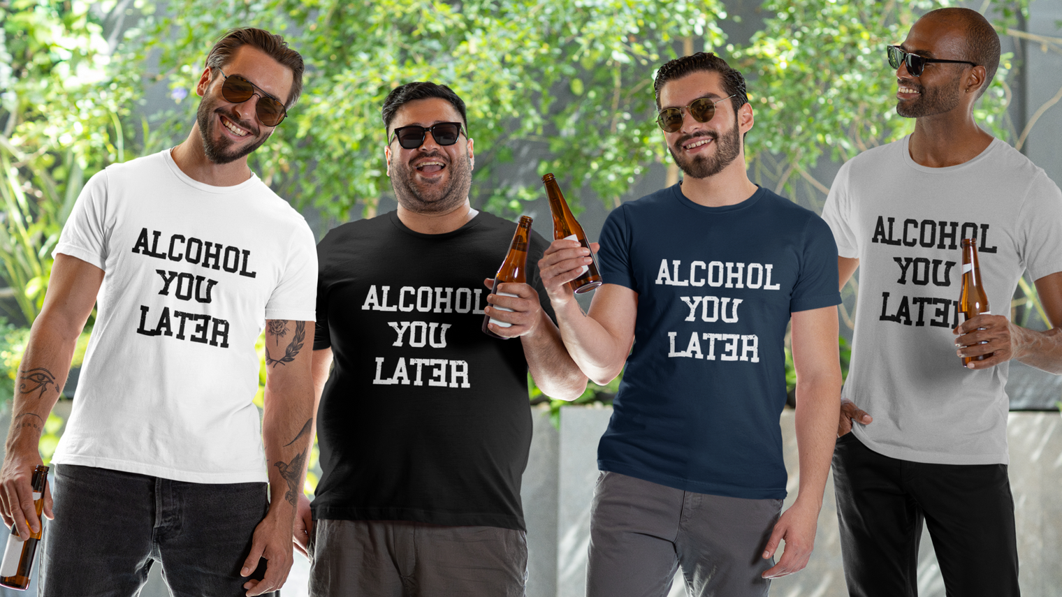 Alcohol You Later - Premium Tee