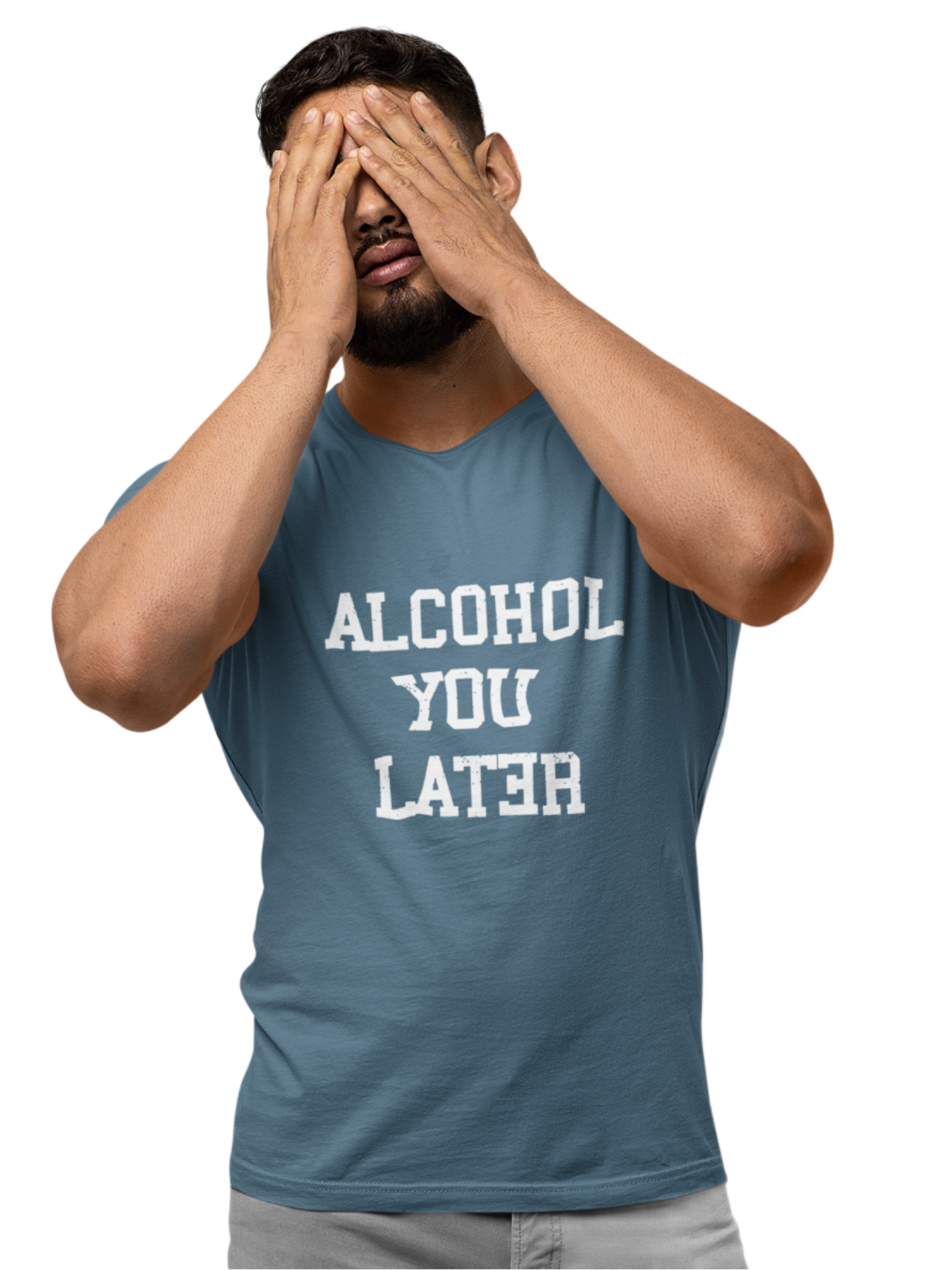 Alcohol You Later - Premium Tee